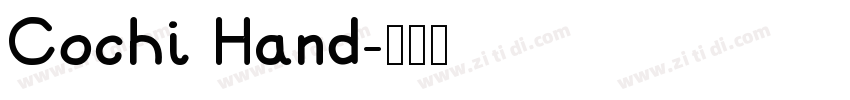 Cochi Hand字体转换